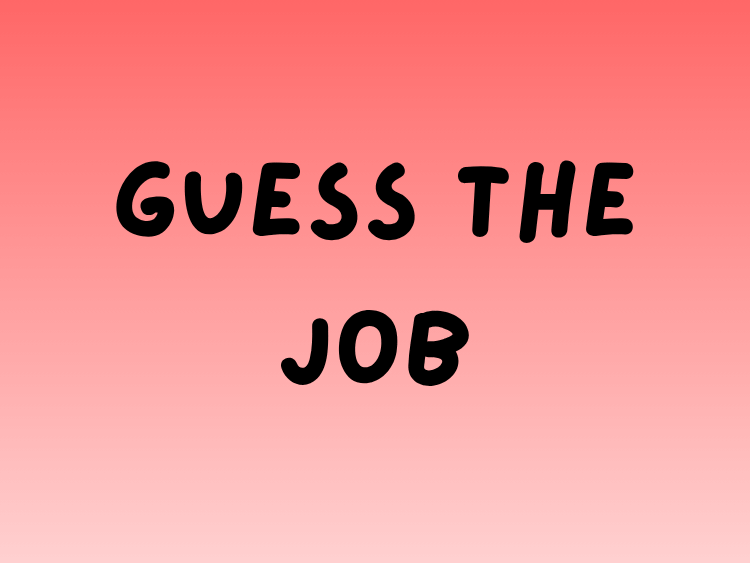 Play Guess the Job English game on Baamboozle (opens in a new tab)