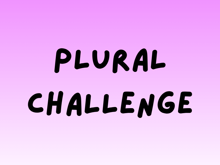 Play Plural Challenge English game on Baamboozle (opens in a new tab)