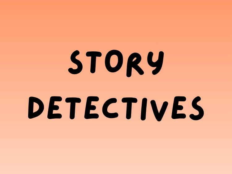 Play Story Detectives English game on Baamboozle (opens in a new tab)