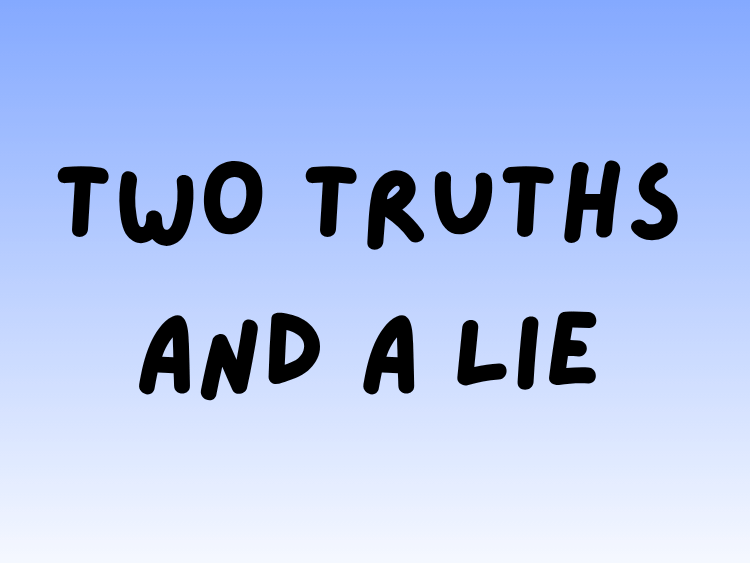 Play Two Truths and a Lie English game on Baamboozle (opens in a new tab)